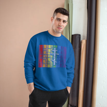 RECLAIM THE RAINBOW ~ Champion Sweatshirt