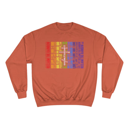 RECLAIM THE RAINBOW ~ Champion Sweatshirt