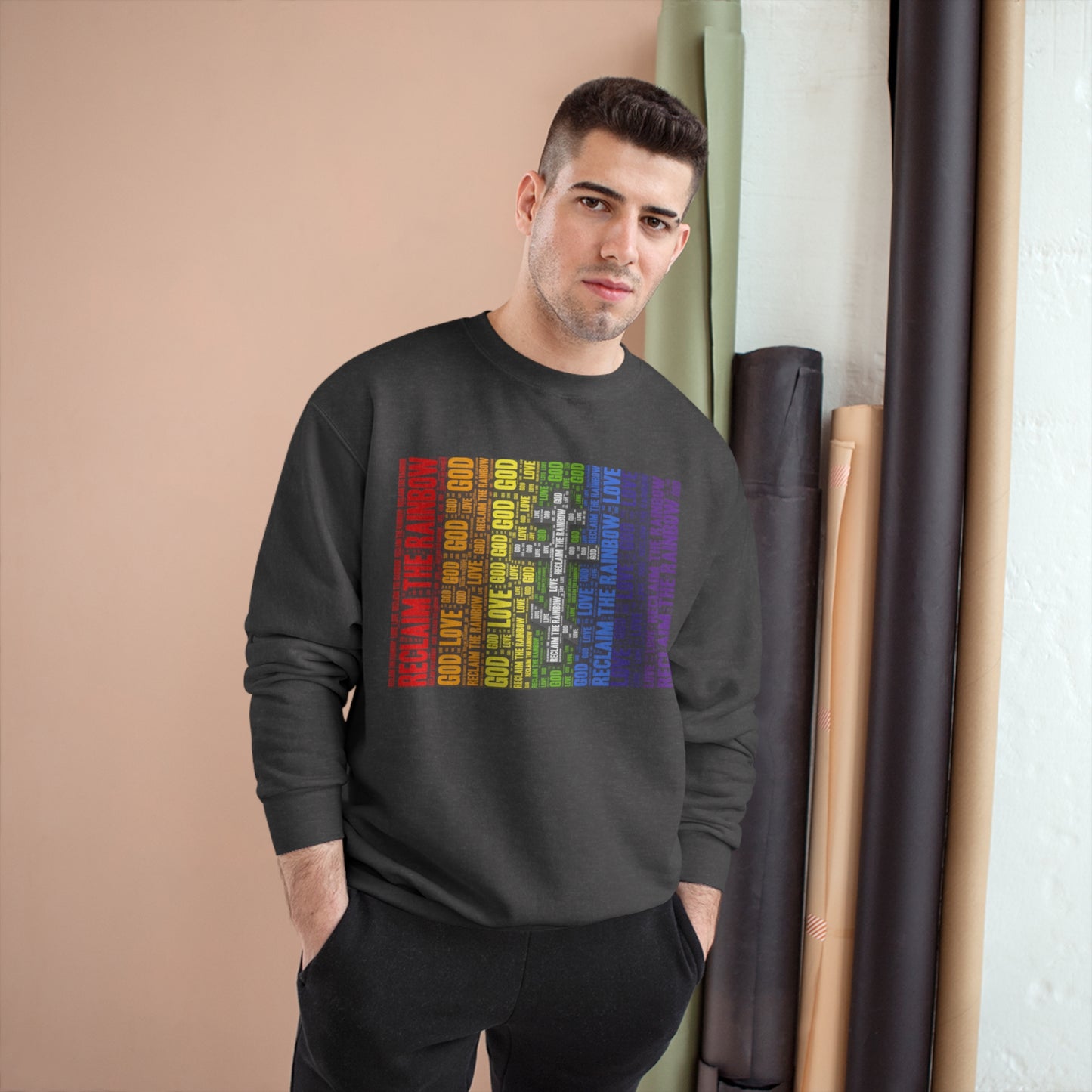 RECLAIM THE RAINBOW ~ Champion Sweatshirt