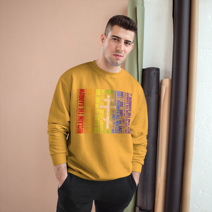 RECLAIM THE RAINBOW ~ Champion Sweatshirt