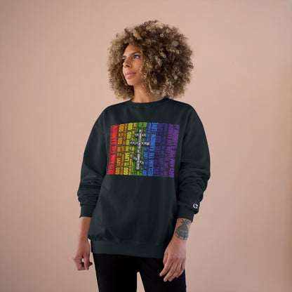 RECLAIM THE RAINBOW ~ Champion Sweatshirt